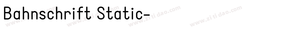 Bahnschrift Static字体转换